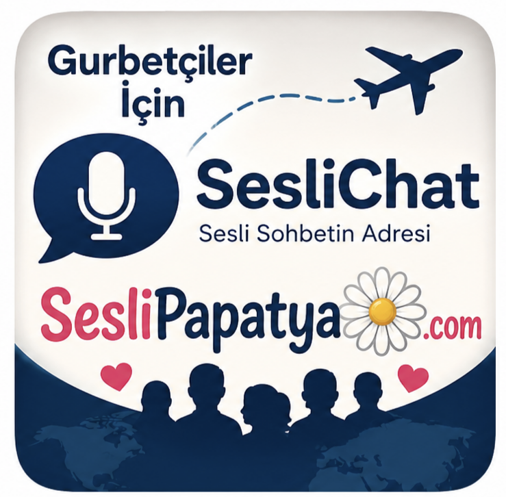 Gurbetçiler İçin Sesli Chat